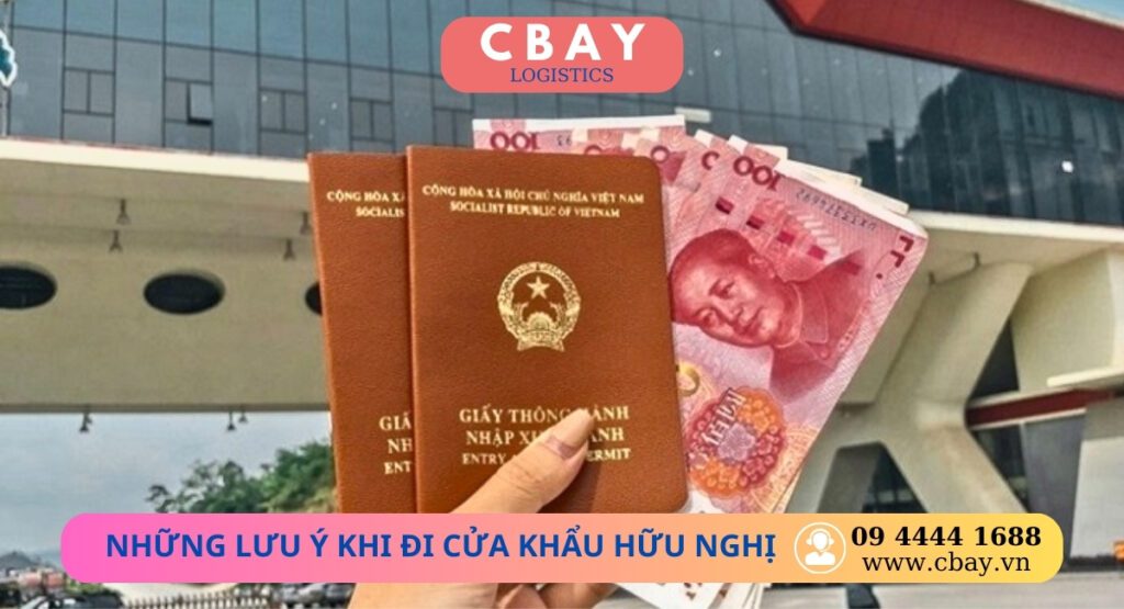 Những lưu ý khi tới cửa khẩu Hữu Nghị - Lạng Sơn