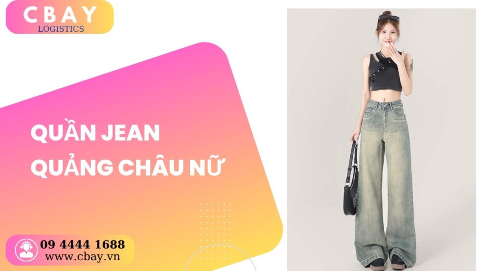 Các nguồn hàng quần jean Quảng Châu đáng tin cậy