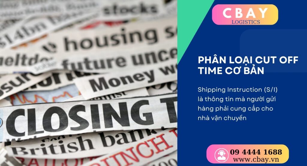 Cut Off Time là gì? Phân loại Cut Off Time cơ bản
