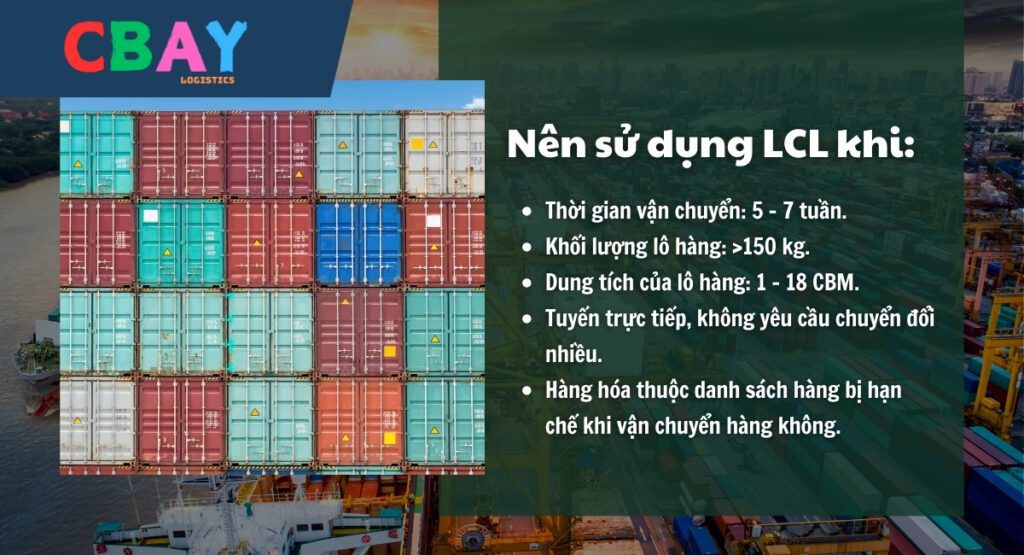 LCL sẽ là lựa chọn tiết kiệm cho bạn trong một số trường hợp