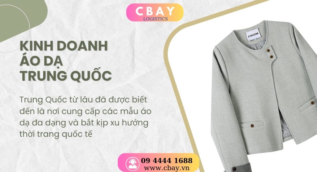 Áo dạ từ Trung Quốc đã trở thành lựa chọn ưu tiên của người kinh doanh