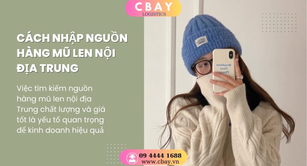 Nhập mũ len qua Taobao và 1688
