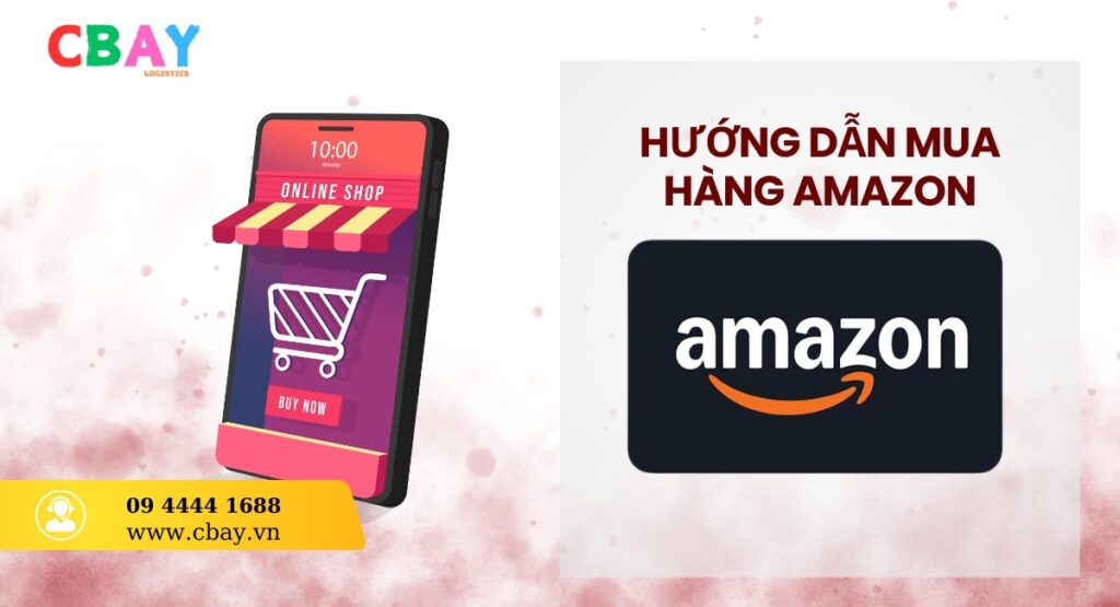 Cách mua hàng trên Amazon