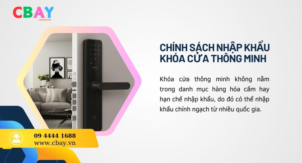Chính sách nhập khẩu khóa cửa thông minh