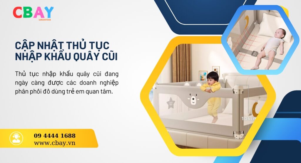 Cập nhật thủ tục nhập khẩu quây cũi