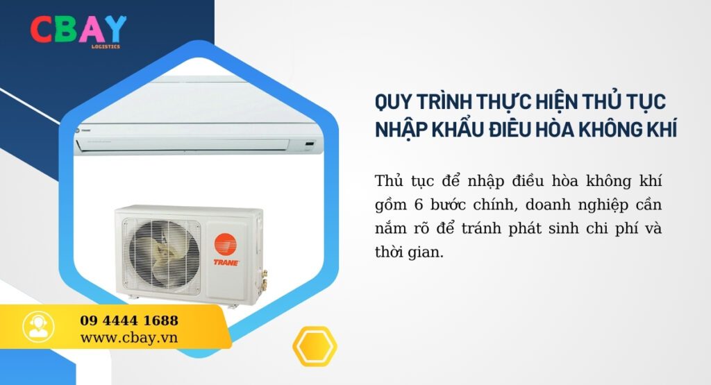 Quy trình nhập khẩu điều hóa không khí