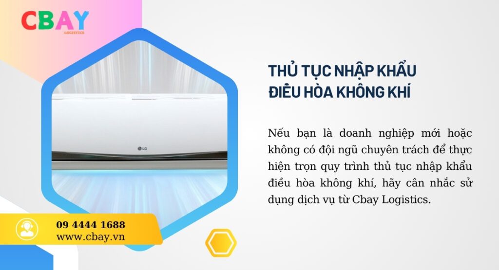 Thủ tục nhập khẩu điều hòa không khí