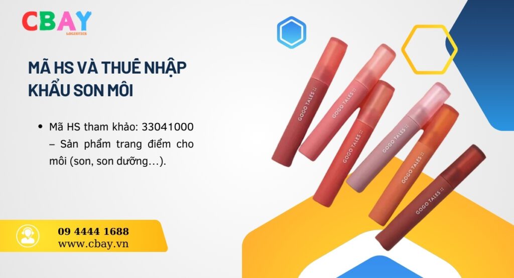 Mã HS và thuế nhập khẩu son môi