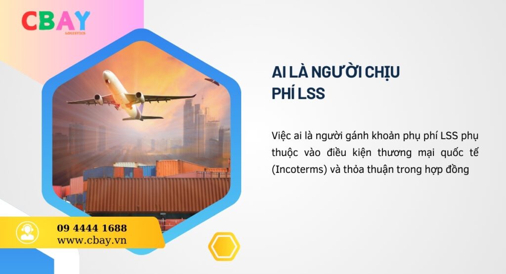 Ai là người chịu phí LSS