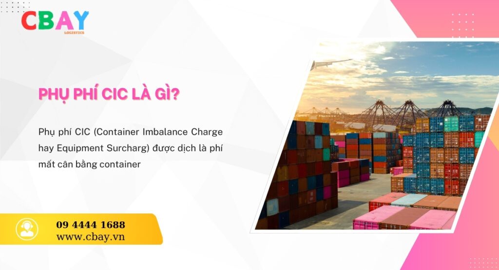 CIC là gì trong xuất nhập khẩu