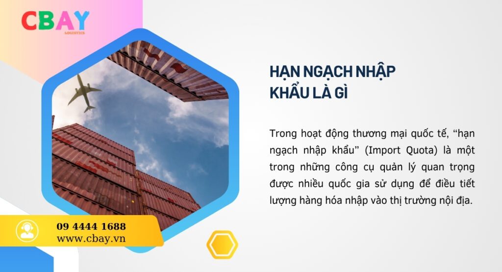 Hạn ngạch nhập khẩu là gì