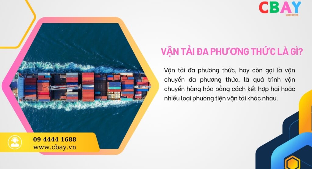 Vận tải đa phương thức là gì?