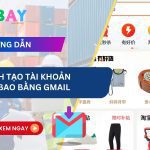 cách đăng ký tài khoản Taobao bằng Gmail