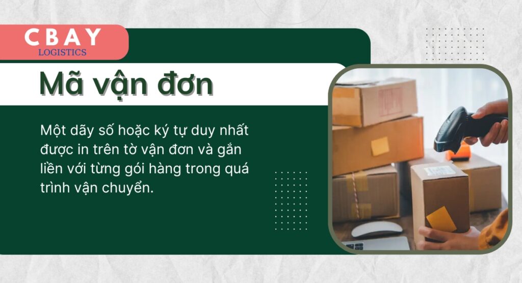 Mã vận đơn là duy nhất đối với từng đơn hàng